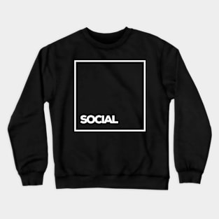 Social Crewneck Sweatshirt